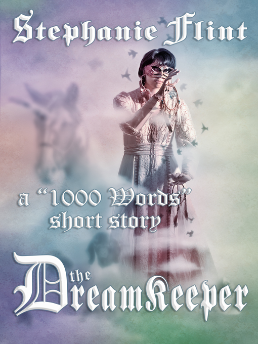 Title details for The Dreamkeeper by Stephanie Flint - Available